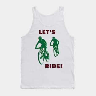 Let's Ride Tank Top